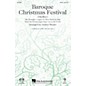 Hal Leonard Baroque Christmas Festival (Medley) CHOIRTRAX CD Arranged by Audrey Snyder thumbnail