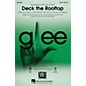 Hal Leonard Deck the Rooftop (featured in Glee) SAB by Glee Cast Arranged by Mark Brymer thumbnail