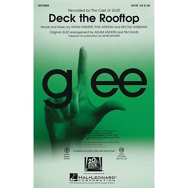 Hal Leonard Deck the Rooftop (featured in Glee) 2-Part by Glee Cast Arranged by Mark Brymer