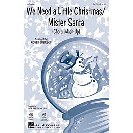 Hal Leonard We Need a Little Christmas/Mister Santa (Choral Mash-up) 2-Part Arranged by Roger Emerson