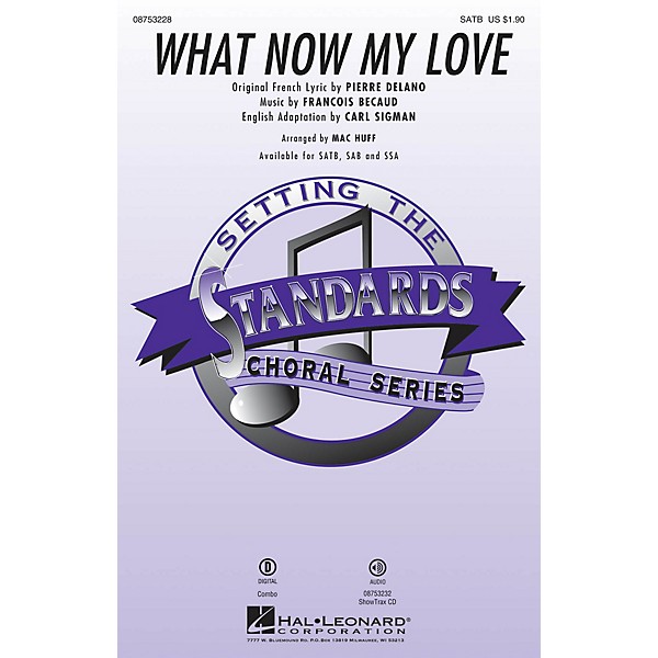 Hal Leonard What Now My Love ShowTrax CD Arranged by Mac Huff