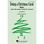 Hal Leonard Swing A Christmas Carol (Medley) (Medley) SAB Arranged by Mac Huff thumbnail