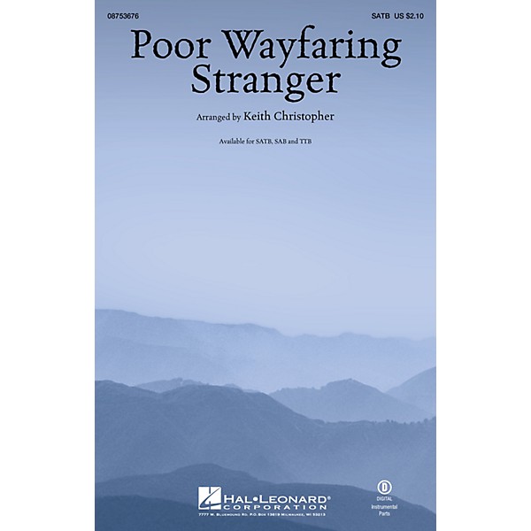 Hal Leonard Poor Wayfaring Stranger TTB Arranged by Keith Christopher