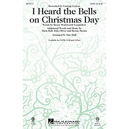 Hal Leonard I Heard the Bells on Christmas Day SSA by Casting Crowns Arranged by Mac Huff