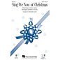 Hal Leonard Sing We Now of Christmas SAB Arranged by Robert Sterling thumbnail