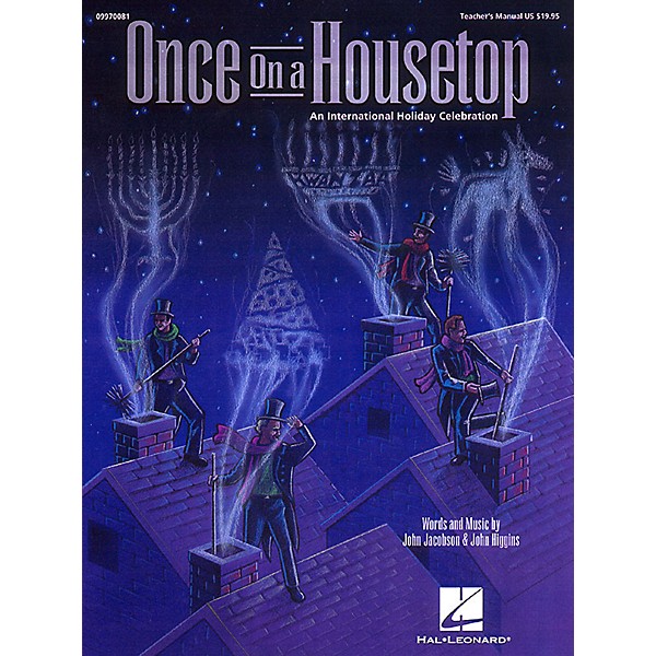 Hal Leonard Once on a Housetop (An International Holiday Musical) ShowTrax CD Composed by John Higgins