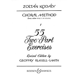 Boosey and Hawkes 55 Two-Part Exercises 2-Part Composed by Zoltán Kodály