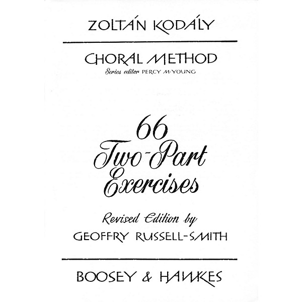 Boosey and Hawkes 66 Two-Part Exercises 2-Part Composed by Zoltán Kodály
