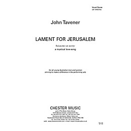 Chester Music Lament for Jerusalem - A Mystical Love-Song Vocal Score Composed by John Tavener