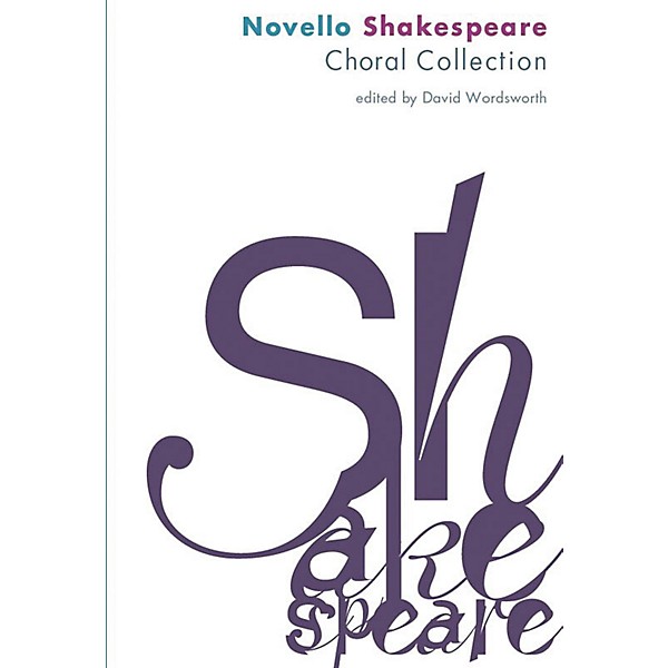 Novello Novello Shakespeare Choral Collection SATB Composed by Various