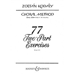 Boosey and Hawkes 77 Two-Part Exercises 2-Part Composed by Zoltán Kodály