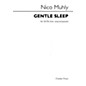 Chester Music Gentle Sleep (for SATB unaccompanied choir) SATB a cappella Composed by Nico Muhly thumbnail