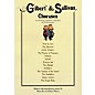 Novello Gilbert & Sullivan Choruses (An Entirely Original Collection of 29 Favorites) Composed by W.S. Gilbert thumbnail