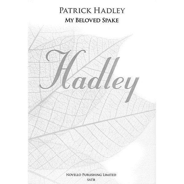 Novello My Beloved Spake SATB, Organ Composed by Patrick Hadley