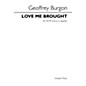 Chester Music Love Me Brought (SATB div., a cappella) Composed by Geoffrey Burgon thumbnail