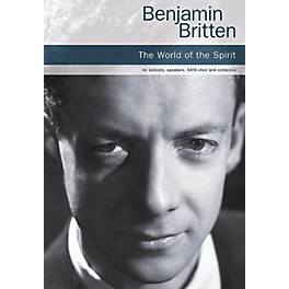 Chester Music The World of the Spirit Vocal Score Composed by Benjamin Britten