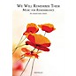 Novello We Will Remember Them: Music for Remembrance (for Mixed-Voice Choirs) SATB Composed by Various thumbnail