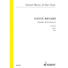 Schott Laude Cortonese, Vol. 5 (Male Choir Choral Score) Composed by Gavin Bryars