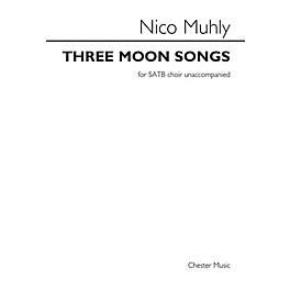 Music Sales Three Moon Songs SATB a cappella Composed by Nico Muhly