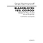Novello Blagosloven Yesi, Gospodi (Blessed Art Thou, O Lord) SATB a cappella by Sergei Rachmaninoff thumbnail