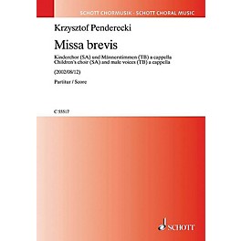 Schott Missa Brevis (Children's Choir (SA) and male voices (TB) a cappella) SA/TB by Krzysztof Penderecki