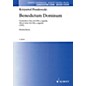 Schott Benedictum Dominum (SATB a cappella) SATB a cappella Composed by Krzysztof Penderecki thumbnail