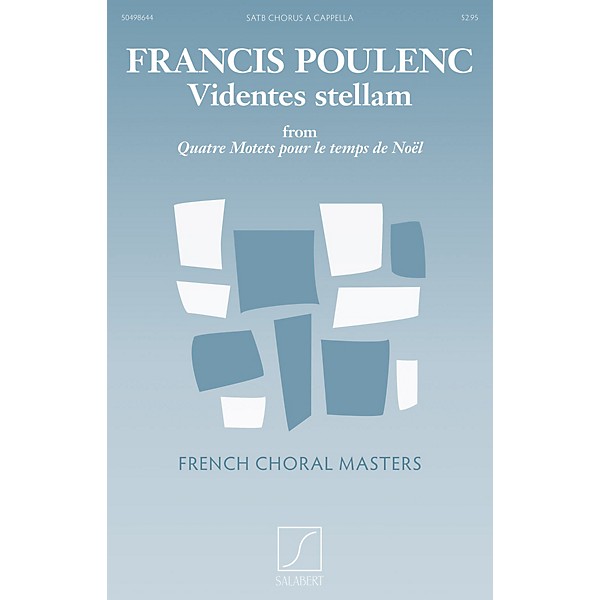 Salabert Videntes stellam (from Quatre motets pour le temps de Noël) SATB a cappella Composed by Francis Poulenc