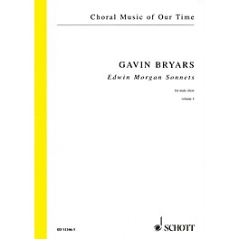 Schott Edwin Morgan Sonnets (Male Choir Volume 1, Choral Score) Composed by Gavin Bryars