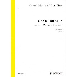 Schott Edwin Morgan Sonnets (Male Choir Volume 3, Choral Score) Composed by Gavin Bryars