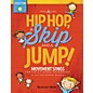 Hal Leonard A Hip Hop, a Skip and a Jump BOOK WITH AUDIO ONLINE Composed by Jill Gallina thumbnail