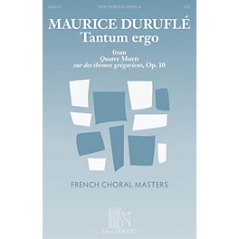 Durand Tantum Ergo SATB a cappella Composed by Maurice Duruflé