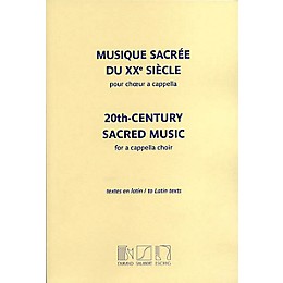 Editions Durand 20th Century Sacred Music (Mixed Voices, A Cappella) Composed by Various