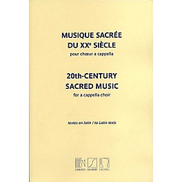 Editions Durand 20th Century Sacred Music (Mixed Voices, A Cappella) Composed by Various