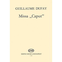 Editio Musica Budapest Missa Caput SATB Composed by G. Dufay