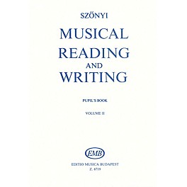 Editio Musica Budapest Musical Reading & Writing - Exercise Book Volume 2 Composed by Erzsébet Szönyi