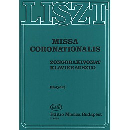 Editio Musica Budapest Missa Coronationalis-v/s(l) Composed by Franz Liszt