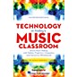 Hal Leonard Technology in Today's Music Classroom RESOURCE BK Composed by Manju Durairaj thumbnail