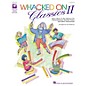Hal Leonard Whacked On Classics II (More Music of the Masters for Boomwhackers & Other Instruments) by Tom Anderson thumbnail