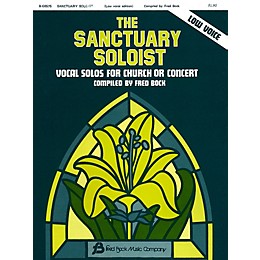 Fred Bock Music The Sanctuary Soloist Vocal Collection (Low Voice)