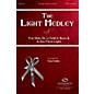 Integrity Choral The Light Medley SATB Arranged by Tom Fettke thumbnail