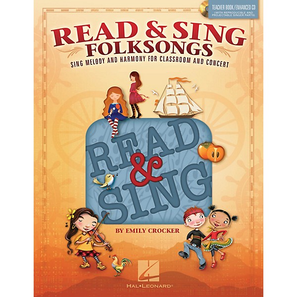 Hal Leonard Read & Sing Folksongs Teacher Book w/Enhanced CD Composed by Emily Crocker