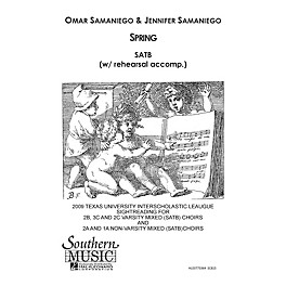 Southern Spring SATB Composed by Jennifer Samaniego