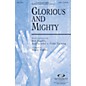 Integrity Choral Glorious and Mighty SATB Arranged by Marty Hamby thumbnail