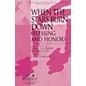 Integrity Choral When the Stars Burn Down (Blessing and Honor) SATB Arranged by Camp Kirkland thumbnail