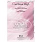 Integrity Choral Lord Most High SAT(B) Arranged by Keith Christopher thumbnail