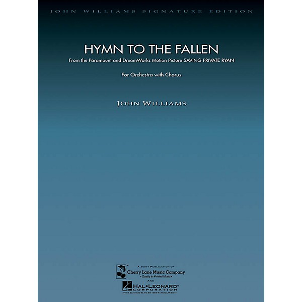 Hal Leonard Hymn to the Fallen (from Saving Private Ryan) (Score and Parts) Composed by John Williams