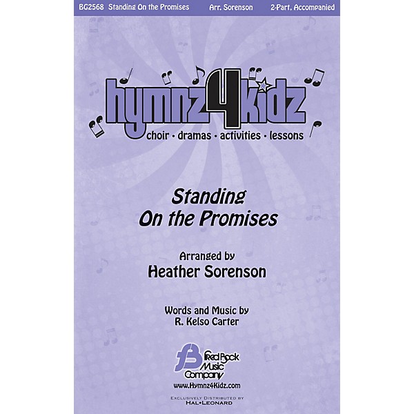 Fred Bock Music Standing on the Promises (Hymnz 4 Kidz Series) Accompaniment CD Arranged by Heather Sorenson