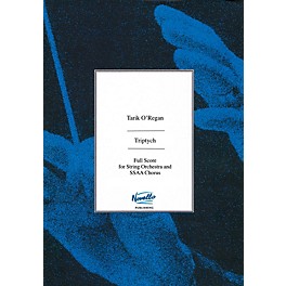 Novello Triptych (Full Score for String Orchestra and SSAA Chorus) Full Score Composed by Tarik O'Regan