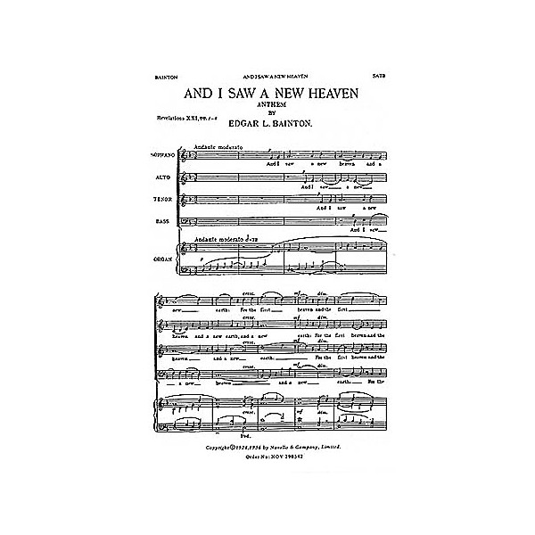 Novello And I Saw a New Heaven SATB Composed by Edgar Bainton