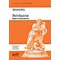 Novello Belshazzar SATB Composed by George Frideric Handel thumbnail